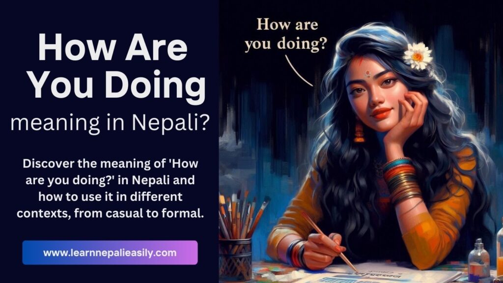 what are you doing meaning in nepali reply