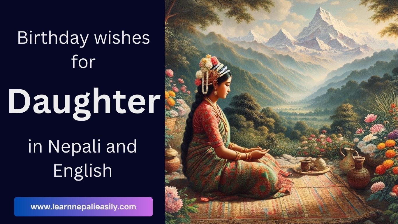 Birthday Wishes for Daughter in Nepali