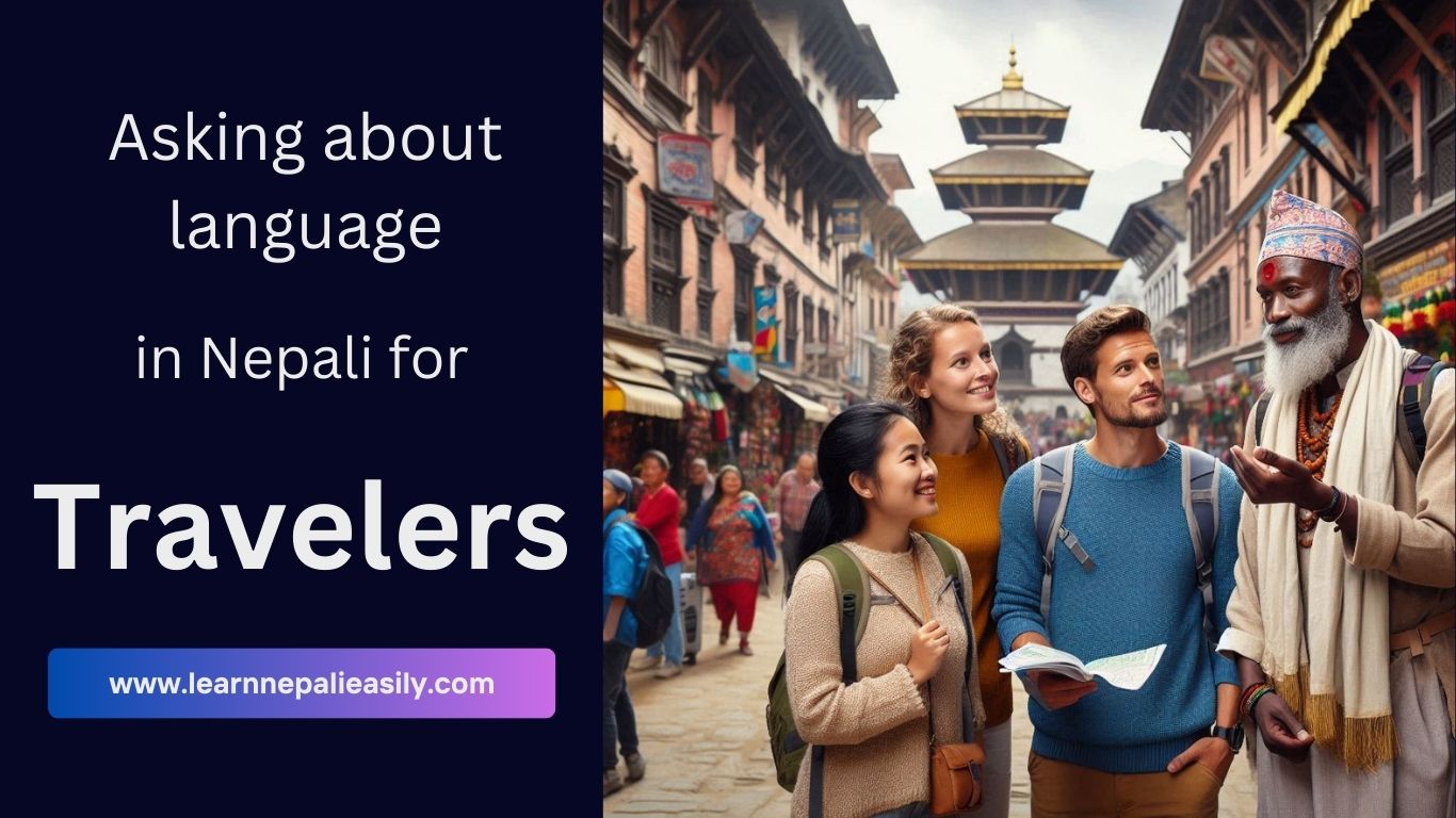 Asking about language in Nepali for Travelers